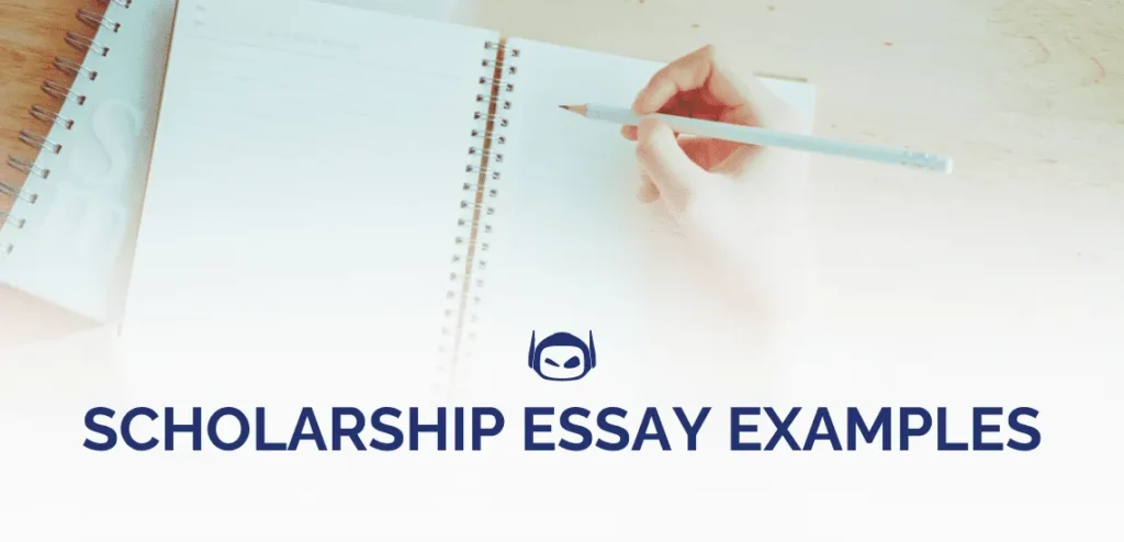 Scholarship Essay Examples